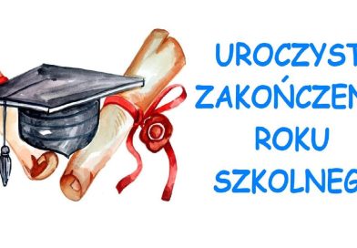 Zakończenie roku szkolnego 2024/2025