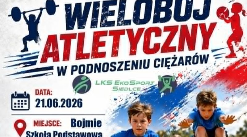 ZAWODY W WIELOBOJU ATLETYCZNYM w Bojmiu