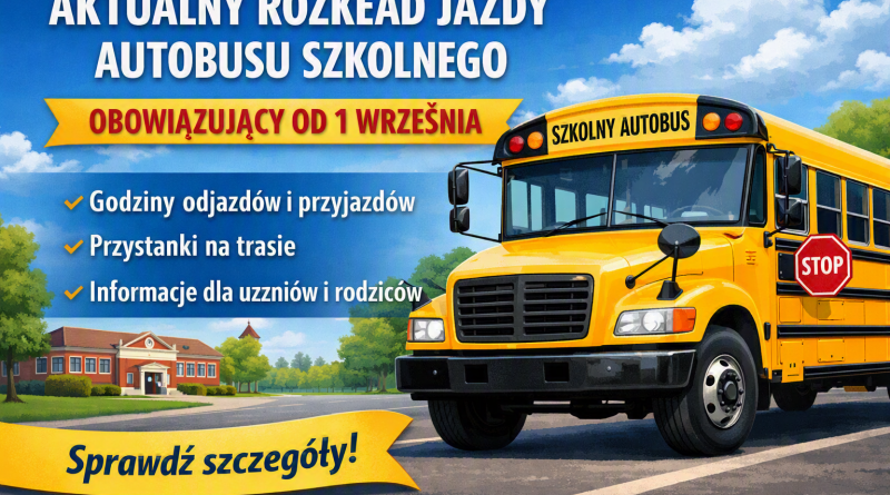 Nowy rozkład jazdy autobusu szkolnedo do 1 Września