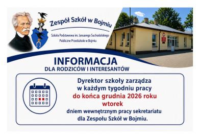 Zarządzenie dyrektora Zespołu Szkół w Bojmiu